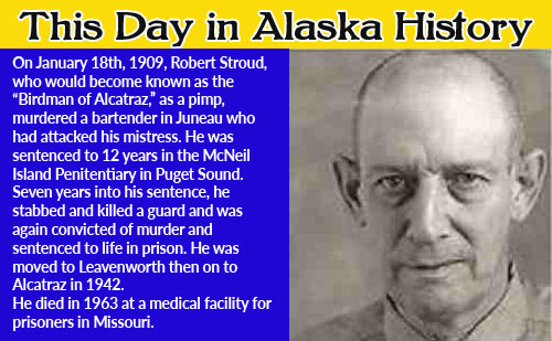 This Day in Alaska History-January 18th, 1909