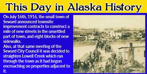 This Day in Alaskan History-July 16th, 1916
