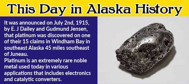 This Day in Alaskan History-July 2nd, 1915