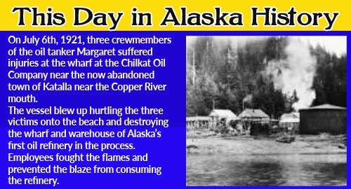 This Day in Alaskan History-July 6th, 1921