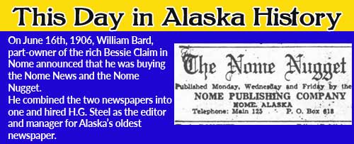This Day in Alaskan History-June 16th, 1906