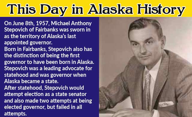 This Day in Alaskan History-June 8th, 1957