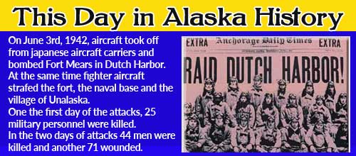 This Day in Alaskan History-June 3rd, 1942