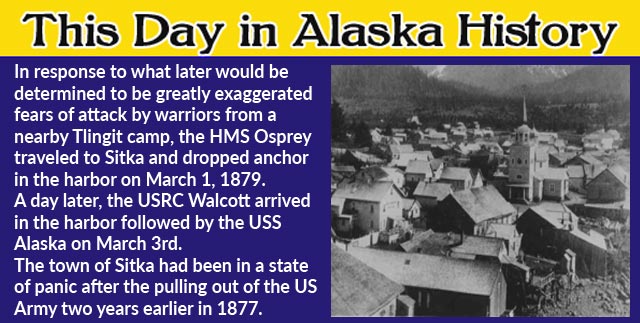 This Day in Alaska History-March 1st, 1879