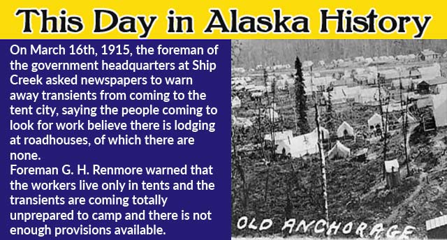 This Day in Alaskan History-March 16th, 1915