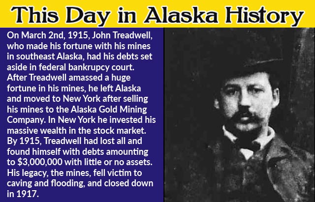 This Day in Alaska History-March 2nd, 1915