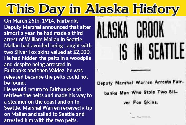 This Day in Alaskan History-March 25th, 1914