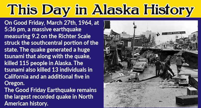 This Day in Alaska History-March 27th, 1964