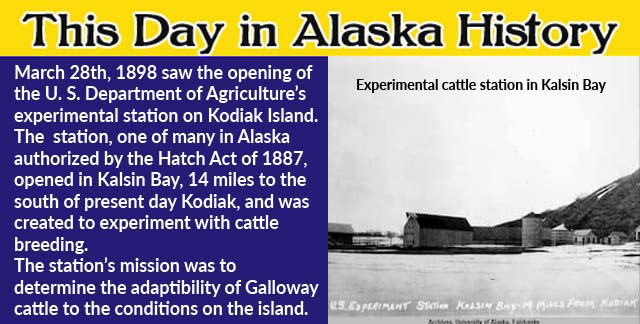 This Day in Alaskan History-March 28th, 1898
