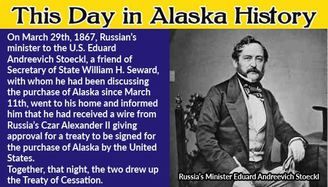 This Day in Alaskan History-March 29th, 1867