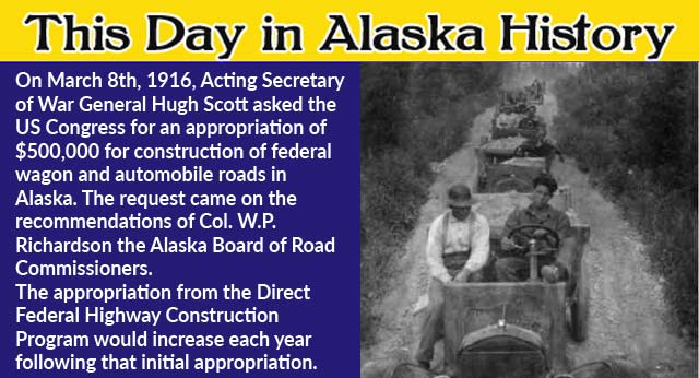This Day in Alaskan History-March 8th, 1916