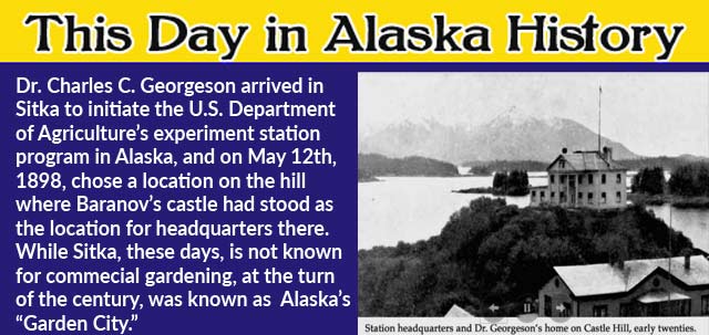 This Day in Alaskan History-May 12th, 1898
