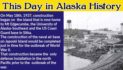 This Day in Alaskan History-May 18th, 1937
