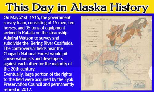 This Day in  Alaska History-May 21st, 1915