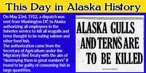 This Day in Alaskan History-May 23rd, 1922