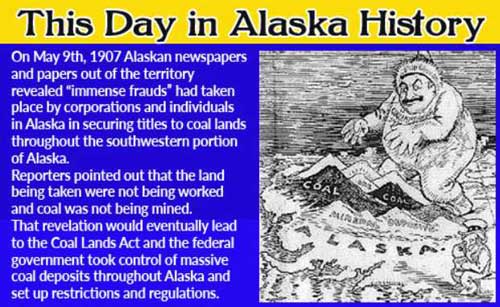 This Day in Alaskan History-May 9th, 1907