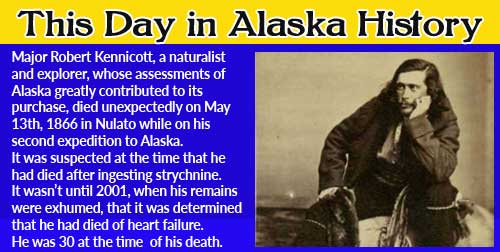 This Day in Alaskan History-May 13th,1866