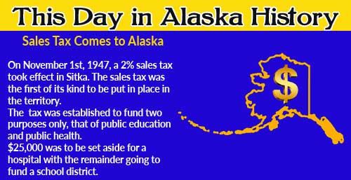This Day in Alaska History-November 1, 1947
