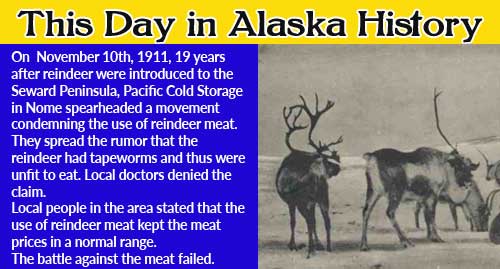 This Day in Alaska History-November 10th, 1911