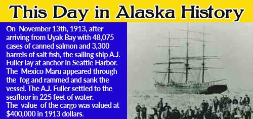 This Day in Alaska History-November 13th, 1913