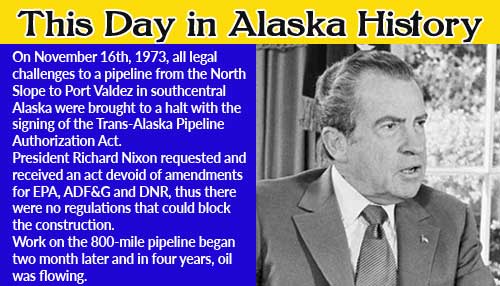 This Day in Alaska History-November 16th, 1973