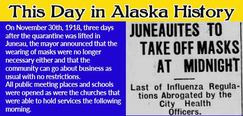 This Day in Alaska History-November 30th, 1918