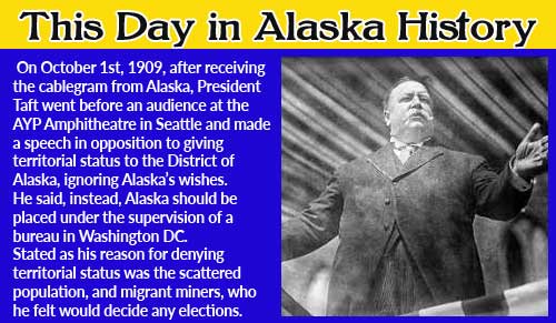 This Day in Alaska History-October 1st, 1909