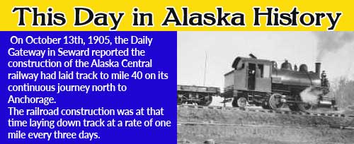 This Day in Alaska History-October 13th, 1905
