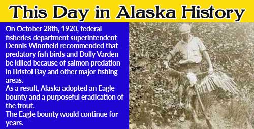 This Day in Alaska History-October 28th, 1920
