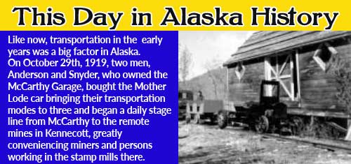 This Day in Alaska History-October 29th, 1919