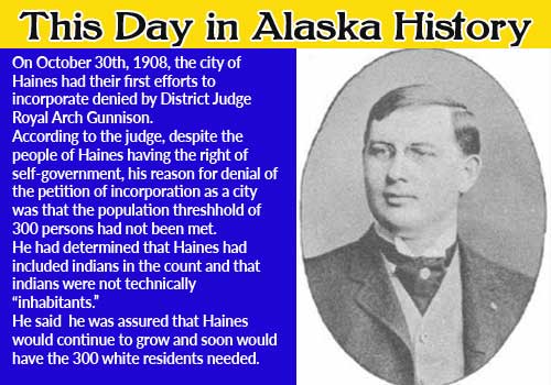 This Day in Alaska History-October 30th, 1908