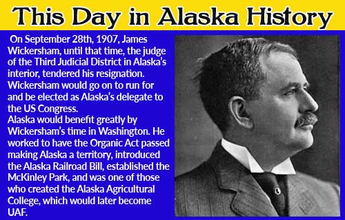 This Day in Alaska History-September 28th, 1907